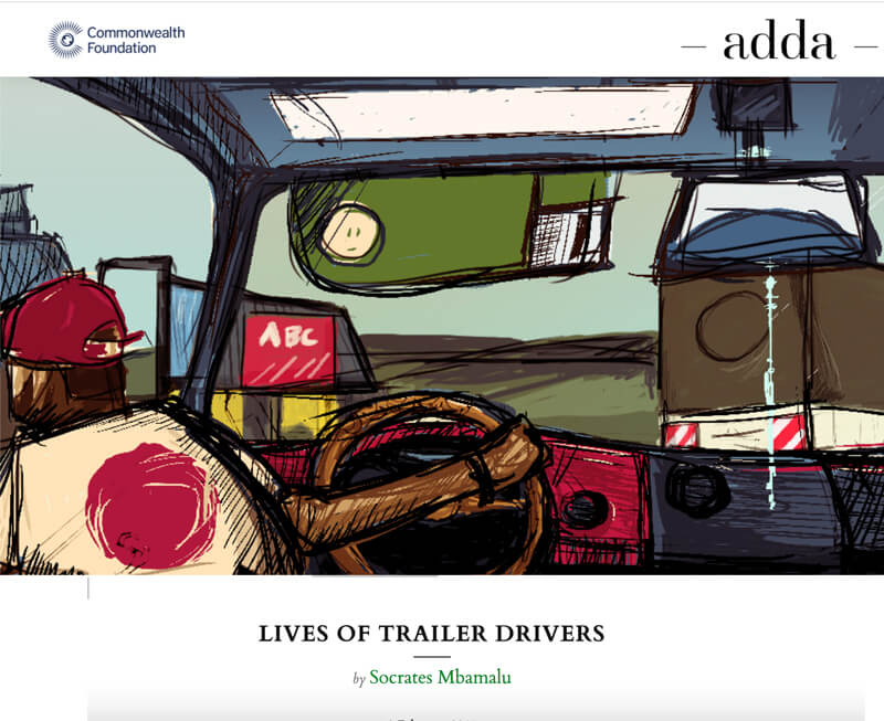 Socrates Mbamalu - Lives of Trailer Drivers Adda (Commonwealth Writers), 2017